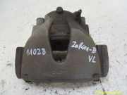 Bremssattel links vorn OPEL ZAFIRA B (A05) 1.6 77 KW 93190644