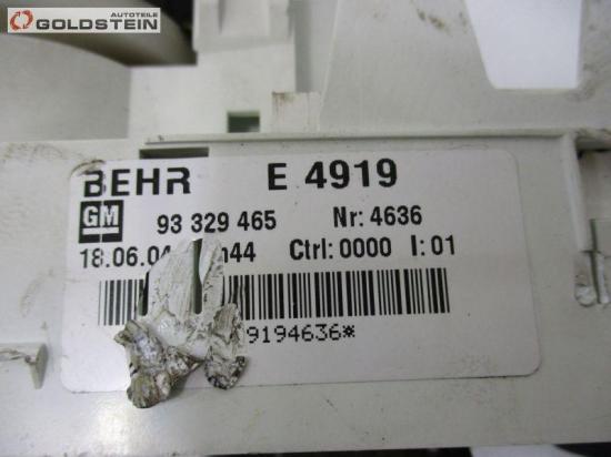 Bedienelement Klimaanlage Klimabedienteil OPEL MERIVA 1.7 CDTI 74 KW 93329465 Bild Bedienelement Klimaanlage Klimabedienteil OPEL MERIVA 1.7 CDTI 74 KW 93329465