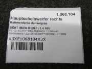 Hauptscheinwerfer rechts Rahmenfarbe dunkelgrau SEAT IBIZA III (6L1) 1.4 16V 63 KW 6L1941006M