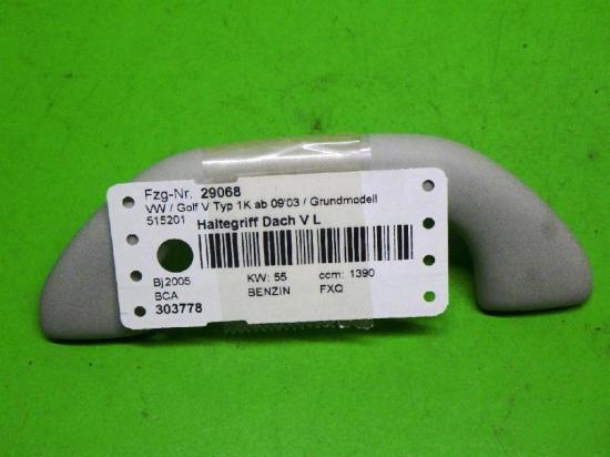 Haltegriff Dach vorne links VW GOLF V (1K1) 1.4 16V 1K0857607M Bild Haltegriff Dach vorne links VW GOLF V (1K1) 1.4 16V 1K0857607M