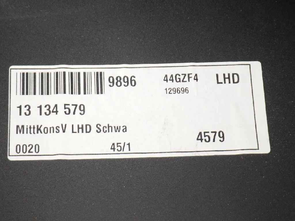 Konsole vorne Mitte OPEL SIGNUM 1.9 CDTI 13134579 Bild Konsole vorne Mitte OPEL SIGNUM 1.9 CDTI 13134579