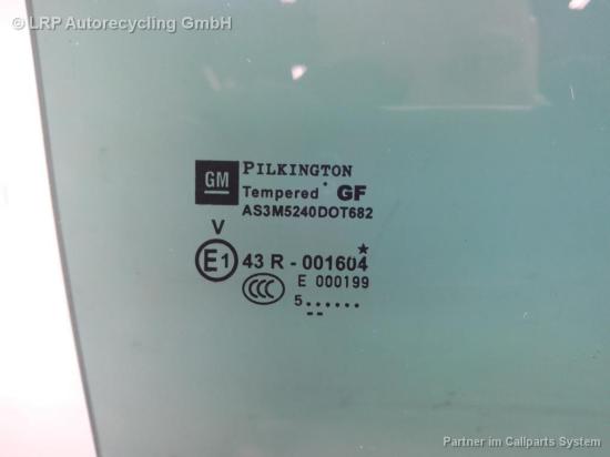 Opel Zafira B BJ2005 Scheibe Türscheibe Tür hinten rechts Bild Opel Zafira B BJ2005 Scheibe Türscheibe Tür hinten rechts