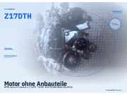 Motor ohne Anbauteile OPEL Astra H Caravan Z17DTH