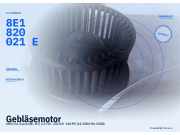Gebläsemotor AUDI A4 Avant (8E, B7) 8E1820021E