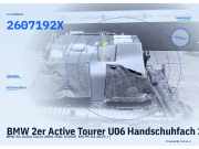 BMW 2er Active Tourer U06 Handschuhfach 2607192X Handschuhkasten 2607192X