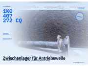 Zwischenlager für Antriebswelle VW Touran (1T1, 1T2) 1K0407272CQ