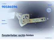 Fensterheber rechts hinten OPEL Kadett E 90186596
