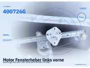 Motor Fensterheber links vorne DACIA Logan MCV (KS) 400726G