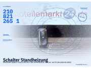 Schalter Standheizung MERCEDES-BENZ E-Klasse (W210) 2108212651