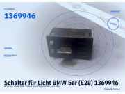 Schalter für Licht BMW 5er (E28) 1369946