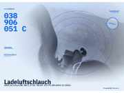 Ladeluftschlauch AUDI A4 Avant (8E, B6) 8E0145762B 038906051C