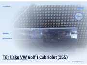 Tür links VW Golf I Cabriolet (155)