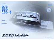 (130215 Schalterleiste FIAT Grande Punto (199) 0735501368) 0735501368