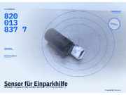 Sensor für Einparkhilfe RENAULT Espace IV (K) 8200138377