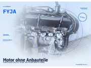Motor ohne Anbauteile FORD Fusion (JU) FYJA