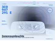 Innenraumleuchte VW Passat B7 Variant (365) 3C0947291E