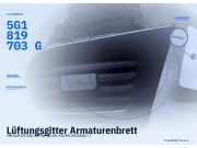 Lüftungsgitter Armaturenbrett VW Golf VII (5G) 5G1819703G