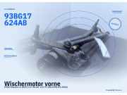 Wischermotor vorne FORD Mondeo II (BAP) 93BG17624AB