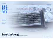 Zusatzheizung AUDI A4 (8E, B6) 8E1819011