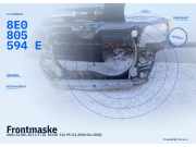 Frontmaske AUDI A4 (8E, B7) 8E0805594E