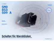 Schalter für Warnblinker VW Golf V Plus (5M, 521) 5M0853509A