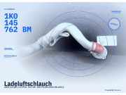 Ladeluftschlauch AUDI S3 (8P) 1K0 145 762 BM
