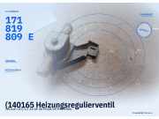 (140165 Heizungsregulierventil VW Golf I (17) 171819809E) 171819809E