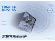 (221858 Steuerrelais FORD Ka (RBT) FOAB14B192AA) FOAB-14B192-AA