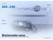 Wischermotor vorne FORD Fiesta IV (JA, JB) 404.240