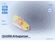 (161858 Airbagsensor VW Touran (1T1, 1T2) 1T0909606) 1T0909606