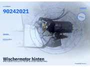 Wischermotor hinten OPEL Kadett E Caravan 90242021
