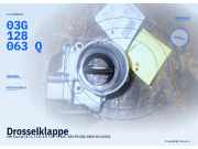 Drosselklappe VW Touran (1T1, 1T2) 03G128063Q