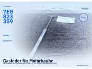 Gasfeder für Motorhaube VW Transporter T5 Multivan 7E0823359