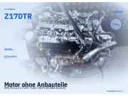 Motor ohne Anbauteile OPEL Meriva A Z17DTR