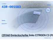 (29360 Dreieckscheibe links CITROEN C3 (FC) 43R001583 43R-001583