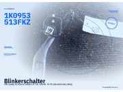 Blinkerschalter VW Caddy III Kombi (2KB) 1K0953513E FKZ 1K0953513 FKZ