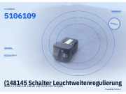 (148145 Schalter Leuchtweitenregulierung SAAB 9-5 (YS3E) 5106109) 5106109
