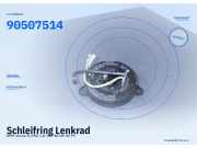 Schleifring Lenkrad OPEL Vectra B (J96) 90507514