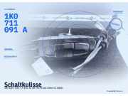 Schaltkulisse VW Golf V (1K) 1K0711113CDFKZ 1K0711091A