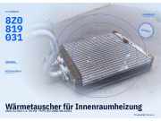 Wärmetauscher für Innenraumheizung AUDI A2 (8Z) 8Z0819031