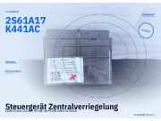 Steuergerät Zentralverriegelung FORD Fusion (JU) 2S61A17K441AC