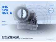 Drosselklappe AUDI A3 Sportback (8P) 036128063A