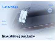 Türverkleidung links hinten OPEL Vectra C Caravan (Z-C/SW) 13169083