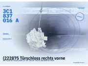 (222875 Türschloss rechts vorne VW Passat B7 Variant (362) 3C1837016B) 3C1837016A