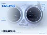 Mittelkonsole OPEL Corsa D (S07) 13204955