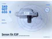 Sensor für ESP VW Touran I (1T1) 1K0907655B
