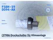 (37986 Druckschalter für Klimaanlage FORD Fiesta IV (JA, JB) F58H19D594AA) F58H-19D594-AA