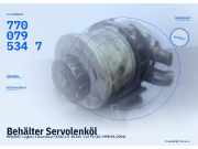 Behälter Servolenköl RENAULT Laguna I Grandtour (K56) 7700795347