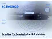 Schalter für Fensterheber links hinten KIA Rio Kombi (DC) 621W03620