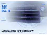 Lüftungsgitter für Stoßfänger VW Golf IV (1J) 1J0853665B